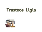 Trasteos Ligia