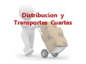 Distribucion y Transportes Cuartas